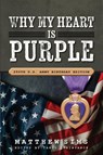 Why My Heart is Purple - Matthew Sims - 9781601269539