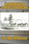 Return to Four Corners - Lee Williams - 9781601740885