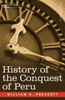 History of the Conquest of Peru - William H Prescott - 9781602068759