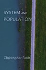 System and Population - Christopher Sindt - 9781602358867