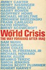 World Crisis -  - 9781602393431