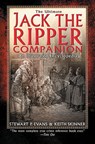 The Ultimate Jack the Ripper Companion - EVANS,  Stewart P. ; Skinner, Keith - 9781602396661