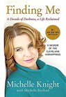 Finding Me - Michelle Burford ; Michelle Knight - 9781602862791
