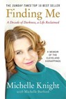 Finding Me - KNIGHT,  Michelle - 9781602862951