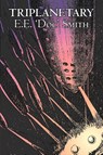 Triplanetary by E. E. 'Doc' Smith, Science Fiction, Adventure, Space Opera - E. E. 'Doc' Smith ; Edward E. Smith - 9781603122047