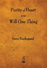 Purity of Heart Is to Will One Thing - Deceased Soren Kierkegaard - 9781603866248