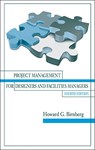 Project Management for Designers and Facilities Managers - Howard Birnberg - 9781604271201