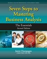 Seven Steps to Mastering Business Analysis - Jamie Champagne - 9781604271607