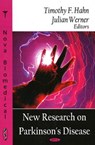 New Research on Parkinson's Disease - HAHN,  Timothy F ; Werner, Julian - 9781604566017