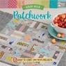 Lunch-Hour Patchwork - That Patchwork Place - 9781604688993