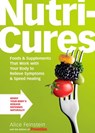 NutriCures - Alice Feinstein ; Editors Of Prevention Magazine - 9781605290669