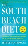 The South Beach Diet - Arthur Agatston - 9781605292847