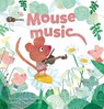 Mouse Music - Suzan Overmeer - 9781605376363