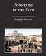 Fountains in the Sand - Rambles Among the Oases of Tunisia - Norman Douglas - 9781605973524