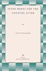 Seven Boxes for the Country After - Janet McAdams - 9781606352960
