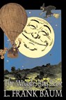 The Woggle-Bug Book by L. Frank Baum, Fiction, Fantasy, Fairy Tales, Folk Tales, Legends & Mythology - L Frank Baum - 9781606640081