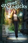 Street Magicks - Paula Guran - 9781607014690