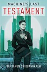 Machine's Last Testament - Benjanun Sriduangkaew - 9781607015390