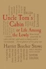Uncle Tom's Cabin - STOWE,  Harriet Beecher - 9781607107279
