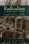 Radicalism in the Mountain West, 1890-1920 - BERMAN,  David R. - 9781607322979