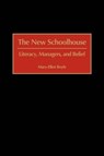 The New Schoolhouse (Gpg) (PB) - Mary-Ellen Boyle ; Greenwood - 9781607520719