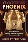Clockwork Phoenix -  - 9781607620624