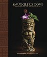 Smuggler's Cove - Martin Cate ; Rebecca Cate - 9781607747338