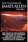 The Wisdom of James Allen I - James (La Trobe University Victoria) Allen - 9781607963721