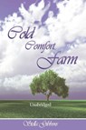 Cold Comfort Farm (Unabridged) - Stella Gibbons - 9781607964100