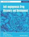 Anti-Angiogenesis Drug Discovery and Development - M. Iqbal Choudhary - 9781608056484
