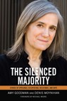The Silenced Majority - Amy Goodman ; Denis Moyniham - 9781608462315