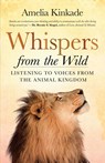 Whispers from the Wild - Amelia Kinkade - 9781608683963