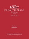 L'Enfant Prodigue, CD 61 - Claude Debussy - 9781608740109