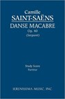 Danse macabre, Op. 40 - Study score - Camille Saint-Saens - 9781608740185