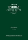 Czech Suite, Op.39 / B.93 - Antonin Dvorak - 9781608741779