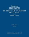 Le Siege de Corinth, Ballet Music - ROSSINI,  Gioachino - 9781608742110
