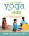 Little Flower Yoga for Kids - Jennifer Cohen Harper - 9781608827923