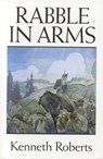 Rabble in Arms - Kenneth Roberts - 9781608932283