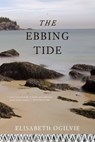 The Ebbing Tide - Elisabeth Ogilvie - 9781608934911