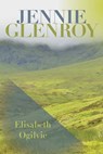 Jennie Glenroy - Elisabeth Ogilvie - 9781608936113