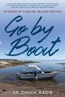 Go By Boat - Dr. Chuck Radis - 9781608937561