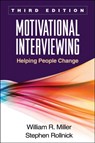 Motivational Interviewing, Third Edition - William R. Miller ; Stephen Rollnick - 9781609182274