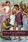 Myth and Art in Ekphrasis - HUNT,  Patrick - 9781609277772