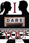 I dare you - William H Danforth - 9781609425197