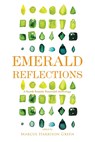 Emerald Reflections 2 - Marcus Harrison Green - 9781609441326