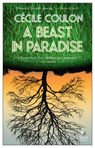 A Beast in Paradise - Cécile Coulon - 9781609456474