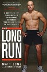 The Long Run - Matt Long ; Charles Butler - 9781609611798