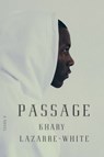 Passage - Khary Lazarre-White - 9781609807849