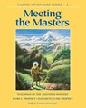 Meeting the Masters - Mark L. (Mark L. Prophet) Prophet ; Elizabeth Clare (Elizabeth Clare Prophet) Prophet - 9781609882990