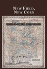 New Field, New Corn: Essays in Alabama Legal History - Paul M. Pruitt Jr. - 9781610273107